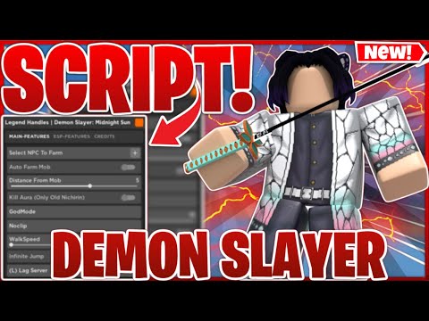 Demon Slayer: Midnight Sun Script GUI AUTO FARM + KILL AURA  *PASTEBIN 2024*