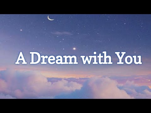 Eagle Studio - A Dream wiith You - Lyrics - 2025.