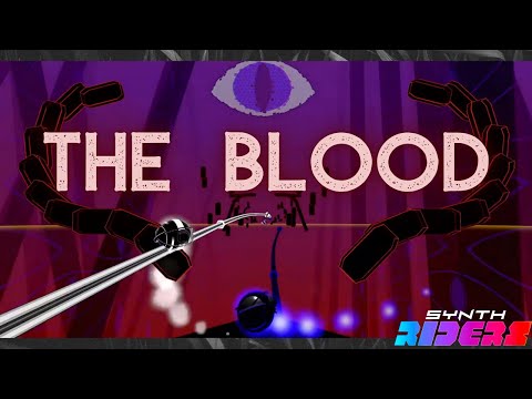 Synth Riders: The Blood - Seven Lions & Kill the Noise