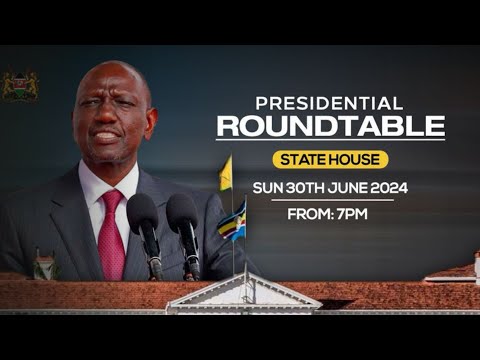 Presidential Roundtable Live from State House | June 30th, 2024"