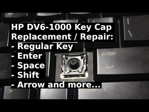 HP DV6-1000 Key Cap Regular, Space, Shift, Enter Repair Fix Replacement Video How To