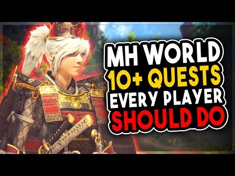 10+ Quests Every Player Needs To Do - Monster Hunter World Festival Guide 2019