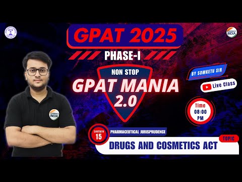 Drugs & Cosmetics Act | Pharma Juris | GPAT Mania | GPAT 2025 | Class - 15 #gpat2025 #gpatmcq