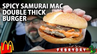 Samurai Mac Spicy Double Thick Burger from McDonald's Japan | #Febryday 6