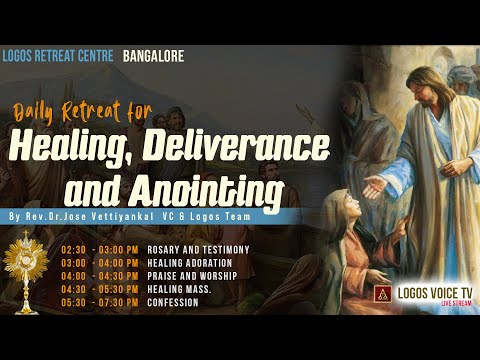 Daily Retreat for Healing, Deliverance and Anointing | 05- December -2024  |  Logos Retreat Centre