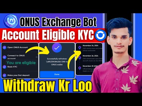 ONUS Exchange Bot Withdraw | ONUS Exchange KYC | Onus Account Eligible | ONX Withdraw