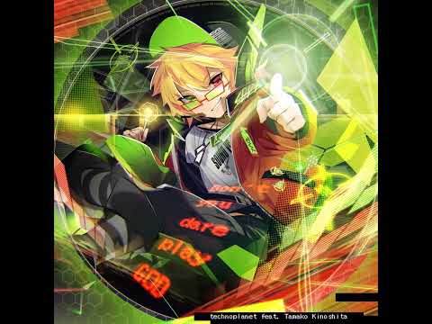 technoplanet feat. Tamako Kinoshita - Don't you dare play GOD