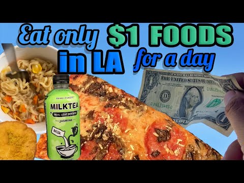 Eat only $1 FOODS in L.A. for a day - Under $10 Cheap Eat on a Budget in Los Angeles Food Challenge!