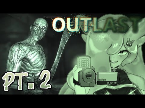 【OUTLAST PT. 2】HA YOU CANT SCARE ME NEKKID DUDES【VAllure】