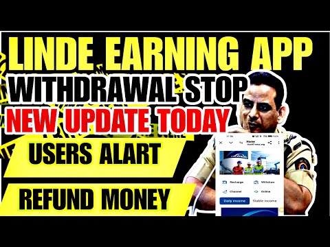 Linde App Withdrawal Problem | Linde Earning App Withdrawal Problem | Linde App Today New Update