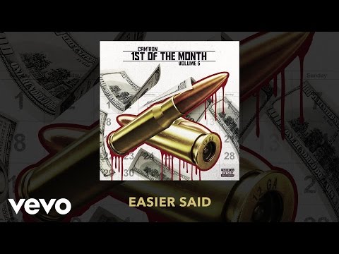 Cam'ron - Easier Said (Audio)