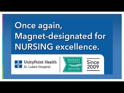 Magnet Redesignation AGAIN at St. Luke's in Cedar Rapids