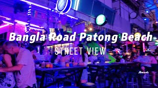 Bangla Road Patong Beach Street View普吉岛的夜生活  | Crazy Nightlife Scene in Phuket | Ahmiao Tv