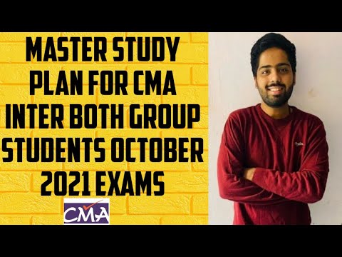 MASTER STUDY PLAN FOR CMA INTER BOTH GROUP STUDENTS OCTOBER 2021 EXAMS #cmaexams #cma #cmaonlineexam