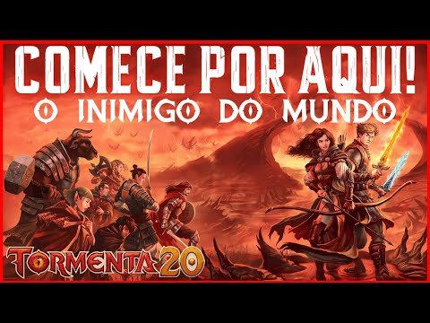 O PRIMEIRO LIVRO DE TORMENTA20 - O INIMIGO DO MUNDO!