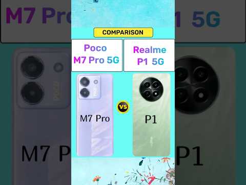 Poco M7 Pro vs Realme P1 5G