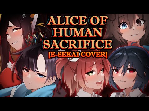 Alice of Human Sacrifice / 人柱アリス -【IdolEN E-Sekai]】COVER