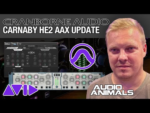 Cranborne Audio Carnaby HE2 - Protools AAX update