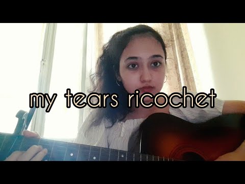 Taylor Swift - my tears ricochet ( cover )