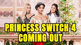 Princess Switch 4 Full Details | Vanessa Hudgens | Princess Switch Again