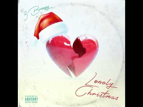 3Breezy - Lonely Christmas