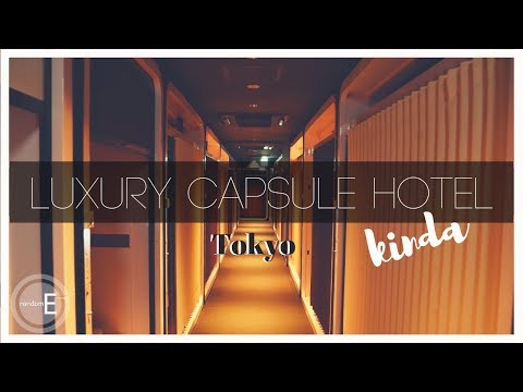 Luxury Capsule Hotel in Tokyo, Japan   Kinda