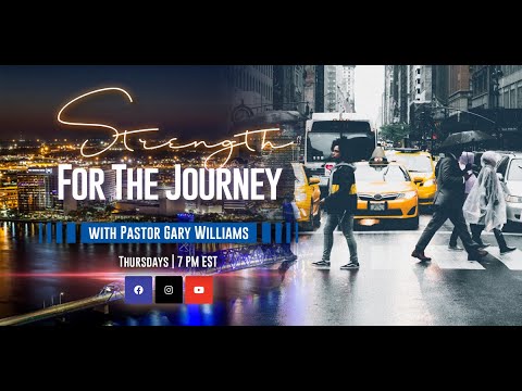 Raising Your Children | Strength For The Journey | Pastor Gary Williams