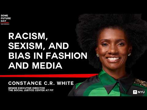 Racism, Sexism, and Bias in Fashion and Media | Constance C.R. White & Marc Beckman