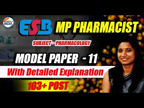 ESB MP Pharmacist | Pharmacology | Model Paper - 11 | With Detailed Explanation #esb #pharmacist