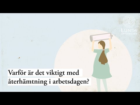 Återhämtning under arbetsdagen