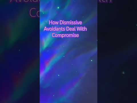 #narcissists HOW DISMISSIVE AVOIDANTS DEAL WITH COMPROMISE