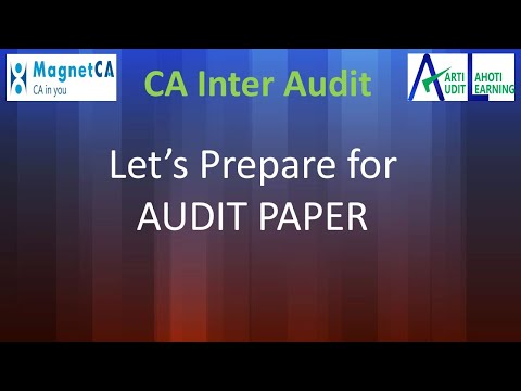 CA Inter Audit - Let's Prepare for Audit Paper - CA Aarti N. Lahoti