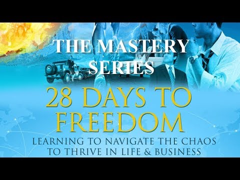 28 Days to Freedom Mastery Series - Part 4