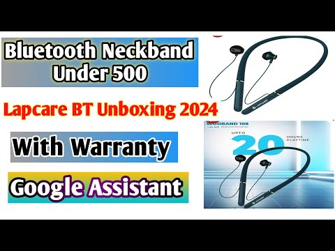 Best Bluetooth Under 500 Rupees |Lapcare Bluetooth Neckband Review Unboxing