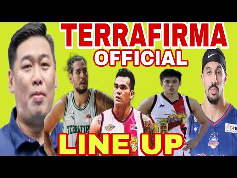 TERRAFIRMA DYIP OFFICIAL ROSTER LINE UP Of PBA COMMISSIONERS CUP