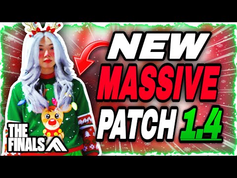 NEW MASSIVE UPDATE 1.4! Patch Notes 1.4 HUGE Buffs & Nerfs The Finals