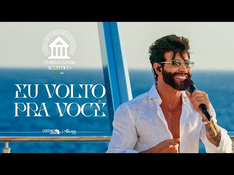 Gusttavo Lima - Eu Volto Pra Você (Embaixador Acústico in Greece)