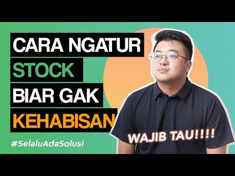 Cara Supaya Kamu Gak Kehabisan Stok Lagi