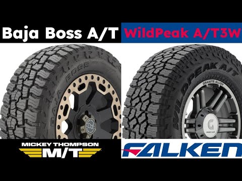 Mickey Thompson Baja Boss A/T vs Falken WildPeak A/T3W