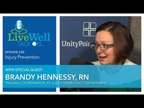 Ep. 234 - LiveWell Talk On...Injury Prevention (Brandy Hennessy, RN)