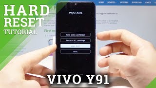 How to Hard Reset VIVO Y91 - Factory Reset / Wipe Data / Delete Data