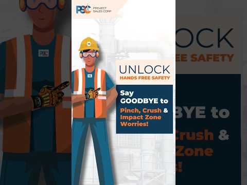 Unlock #PSC Hands Free Safety - Say GOODBYE to Pinch, Crush & Impact Zone Worries!