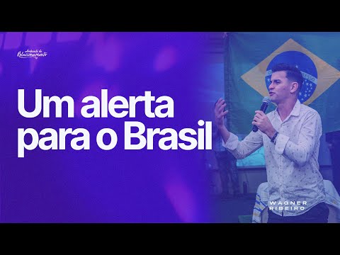 @WagnerRibeiroOficial | Um alerta para o Brasil