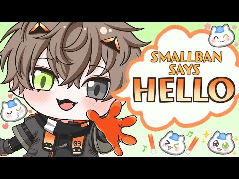 SMALLBAN WANTED TO SAY HI 【  smallban  】 【NIJISANJI EN | Alban Knox】