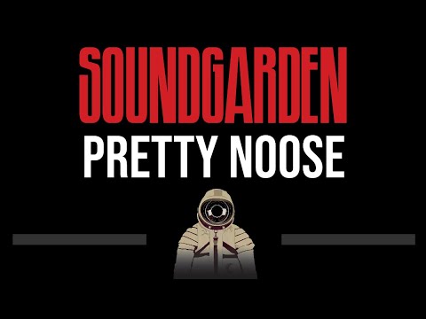 Soundgarden • Pretty Noose (CC) (Upgraded Video) 🎤 [Karaoke] [Instrumental Lyrics]