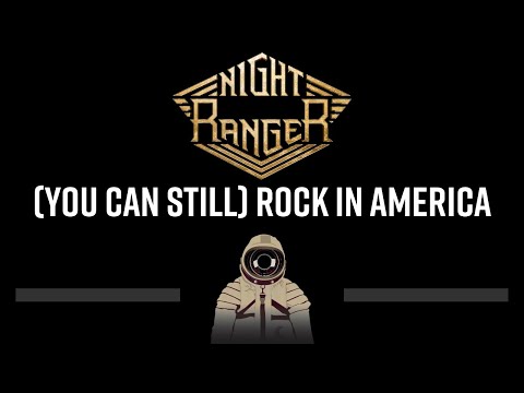 Night Ranger • (You Can Still) Rock In America (CC) 🎤 [Karaoke] [Instrumental]