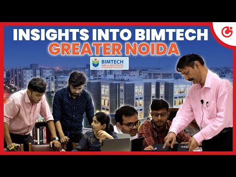 Know All About BIMTECH, Greater Noida