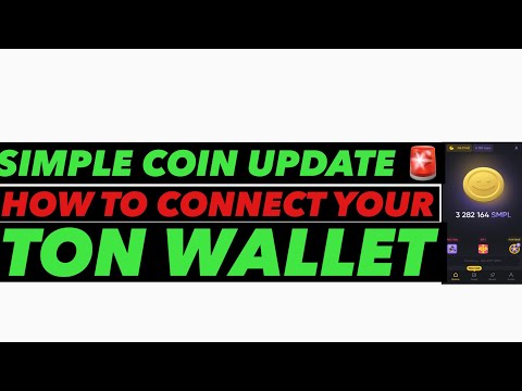 UPDATE ON SIMPLE COIN AIRDROP🚨: HOW TO CONNECT YOUR TON WALLET ~ #touchbillions #simplecoin #airdrop