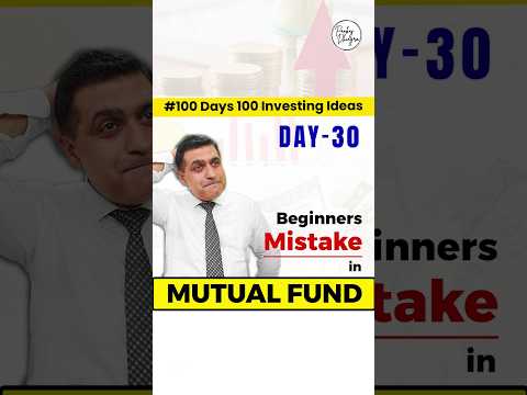 ✨Beginner Mistakes in Mutual Funds | 100-Day Investment Ideas with Pankaj Dhingra ✨