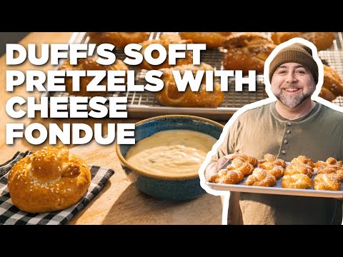 Duff Goldman's Soft Pretzels with Cheese Fondue | Food Network